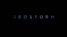 GEOSTORM Bande Annonce VF