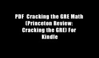 PDF  Cracking the GRE Math (Princeton Review: Cracking the GRE) For Kindle