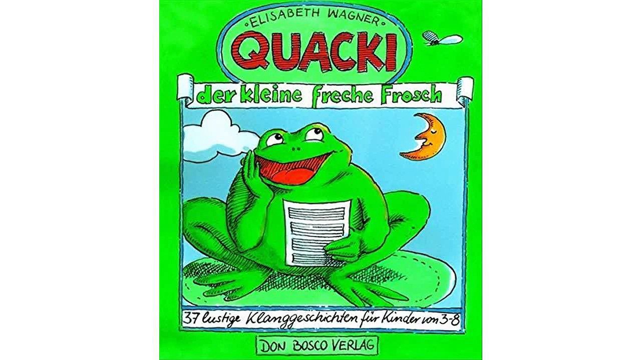 [Download PDF] Quacki, der kleine, freche Frosch: 37 lustige Klanggeschichten für Kinder von 3 - 8