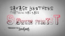 Savage Brothers feat Ras Kass 