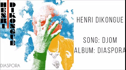 Henri Dikongue-Djom