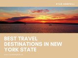 Best Travel Destinations in New York State