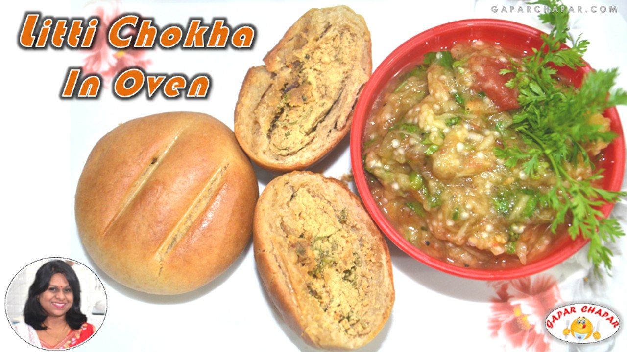 Litti Chokha In Oven | Famous Recipe From Bihar | GaparChapar.Com