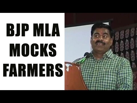 BJP MLA says, only those farmers who eat up subsidies die : Watch video | Oneindia News
