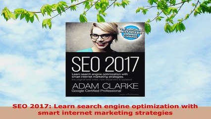 READ ONLINE  SEO 2017 Learn search engine optimization with smart internet marketing strategies