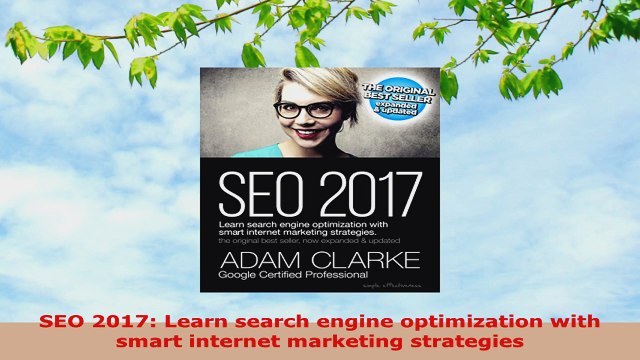 READ ONLINE SEO 2017 Learn search engine optimization with smart internet marketing strategies
