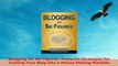 READ ONLINE  Blogging for Six Figures Powerful Strategies for Turning Your Blog into a Money Making