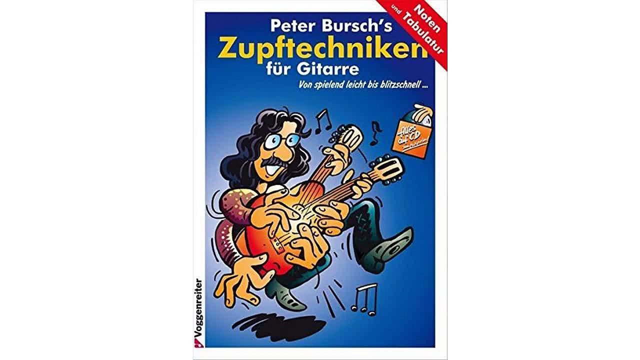 [Download ebook] Peter Burschs Zupftechniken für Gitarre. Von spielend leicht bis blitzschnell...: Von spielend leicht b