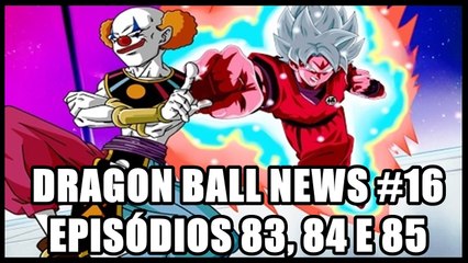 Dragon Ball News #16 - Título e sinopses episódios 83, 84 e 85