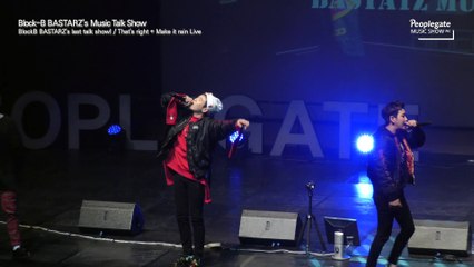 BlockB BASTARZ - That's right + Make it rain Live