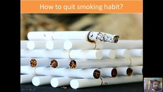 How to quit smoking addiction?