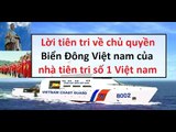 Lời tiên tri về chủ quyền Biển Đông của nhà tiên tri số 1 Việt Nam || Tâm linh 24h