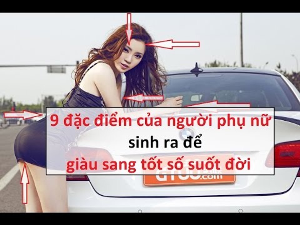 9 đặc điểm của người phụ nữ sinh ra để giàu sang phú quý suốt đời || Tâm linh 24h