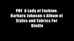 PDF  A Lady of Fashion: Barbara Johnson s Album of Styles and Fabrics For Kindle