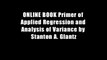 ONLINE BOOK Primer of Applied Regression and Analysis of Variance by Stanton A. Glantz