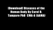 [Download] Diseases of the Human Body By Carol D. Tamparo PhD  CMA-A (AAMA)