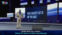 TD Jakes 2016 #When Man Fall Short Sermons Today- Today Sermons