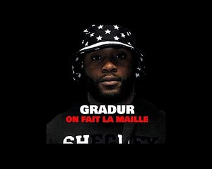 Gradur - On Fait La Maille