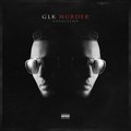 Glk - c'est comment : GLK - Murder (Réédition) (2017)