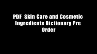 PDF  Skin Care and Cosmetic Ingredients Dictionary Pre Order