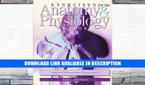 eBook Free Exercises for the Anatomy   Physiology Laboratory By Erin C. Amerman