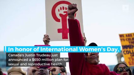 Trudeau touts reproductive health projects on International Women's Day