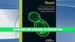 Best Seller Book Yeast: Molecular and Cell Biology By