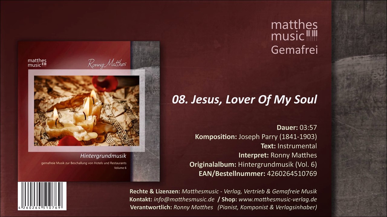 Jesus, Lover Of My Soul (08/12) [Joseph Parry | Christian Worship Song] - CD: Hintergrundmusik, Vol. 6