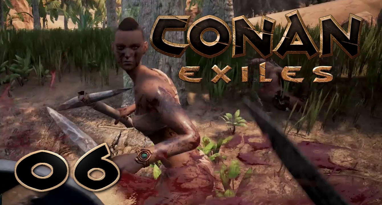 Let´s Play CO-OP Projekt ►Conan Exiles ► 006 ► Blutrausch ► Deutsch/German 1080p HD