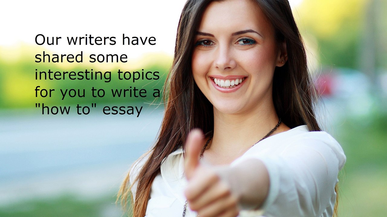 How To Essay Topics