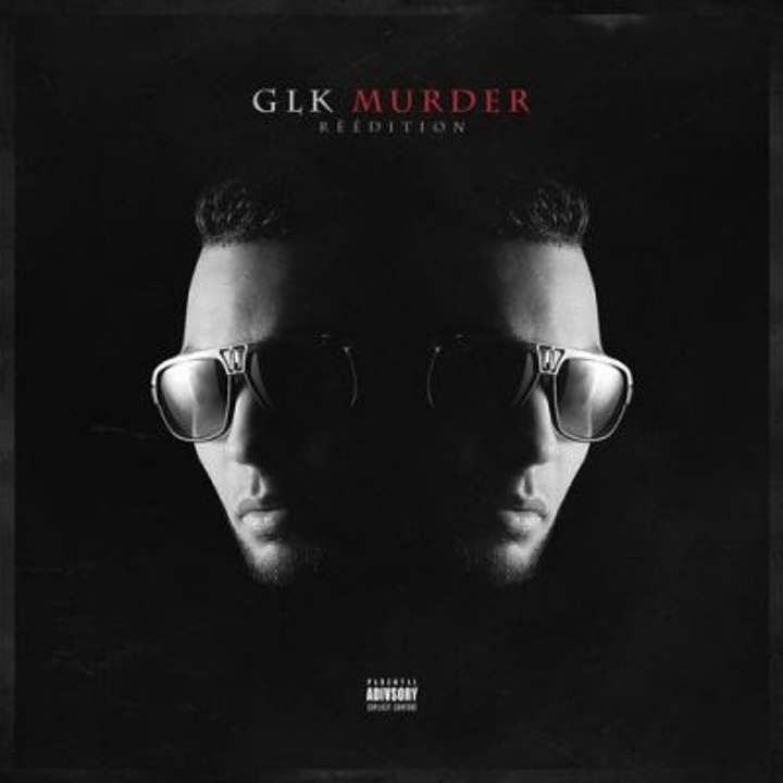 Glk - en bas dla tour : GLK - Murder (Réédition) (2017)
