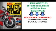 The Total Motorcycling Manual (Cycle World)_ 291 Skills You Need