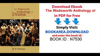 The Wadsworth Anthology of Drama, Revised Edition