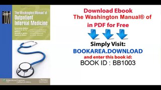 The Washington Manual® of Outpatient Internal Medicine