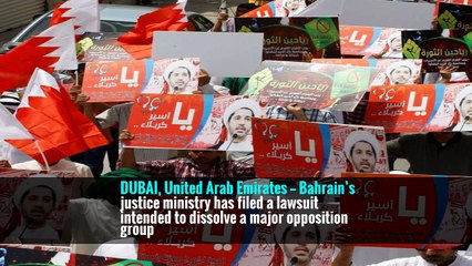 Bahrain Moves to Dissolve Major Opposition Group