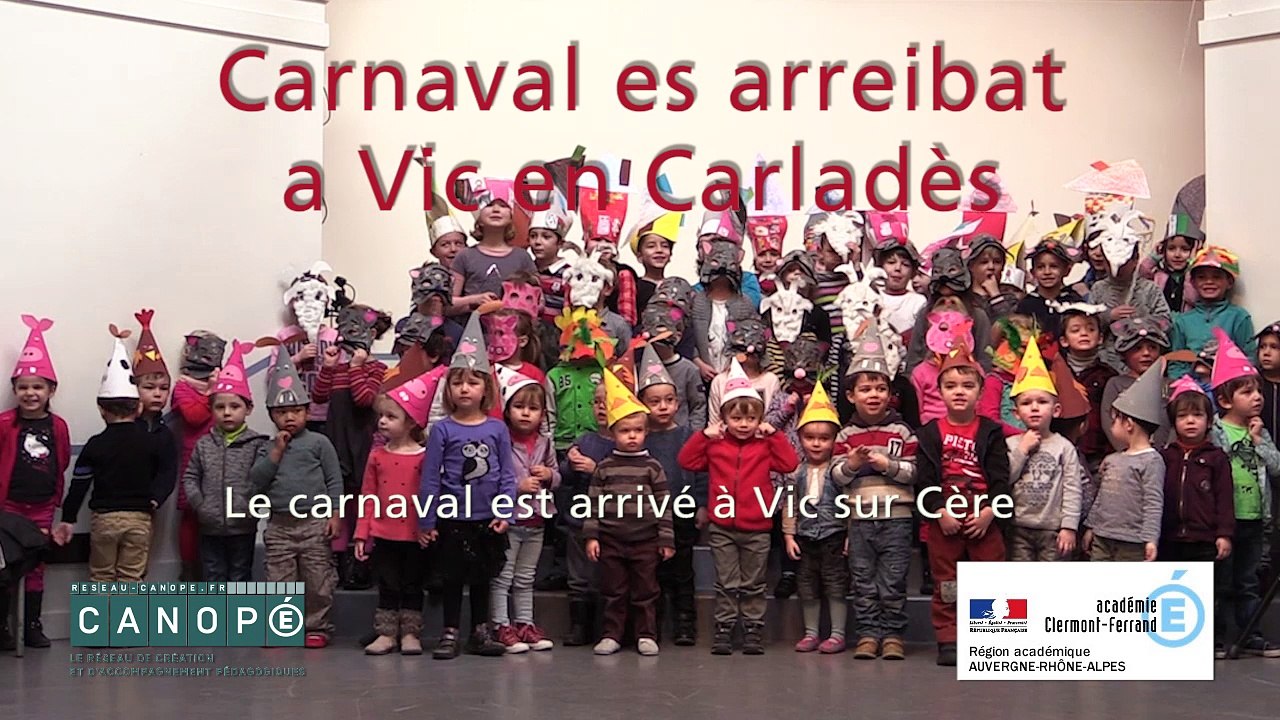 Carnaval es arreibat a Vic en Carladès