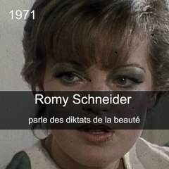 Romy Schneider parle des diktats de la beauté