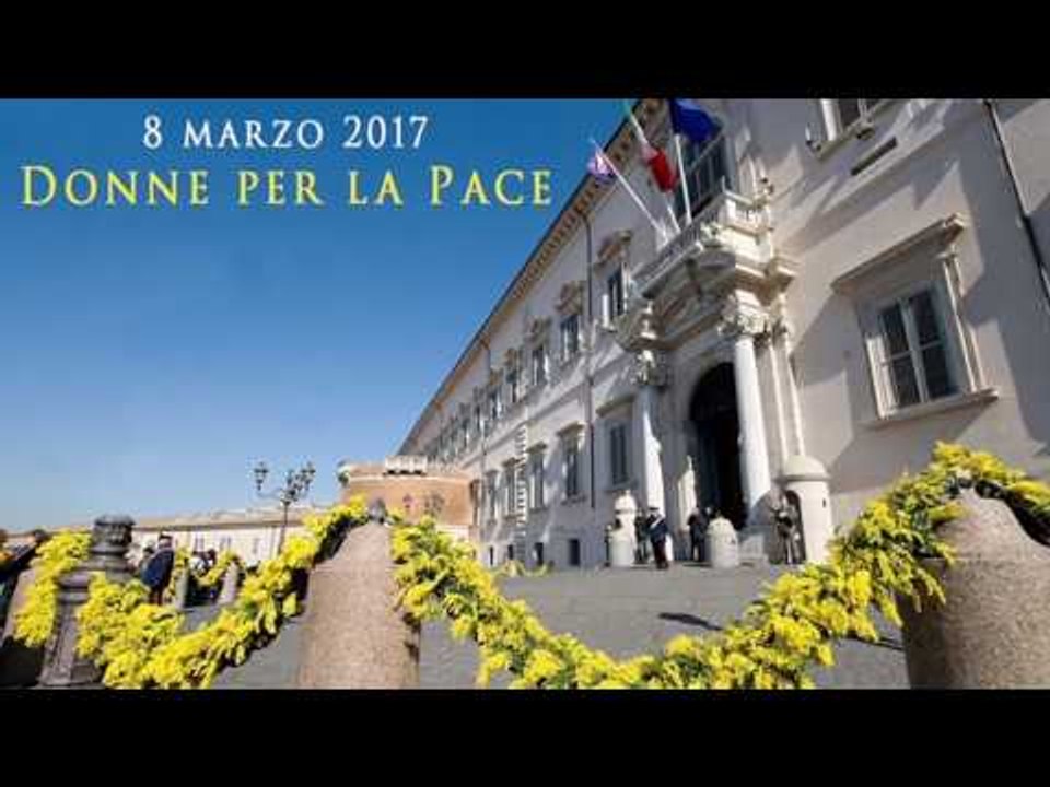 #8marzo al Quirinale