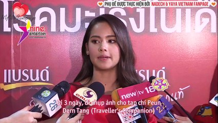 [vietsub] Yaya hẹn hò cùng Nadech chụp ảnh ở Việt Nam | Interview 26.07.16
