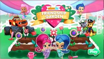Friendship Garden: Shimmer and Shine, Paw Patrol, Monster Machines, Bubble Guppies. Game F