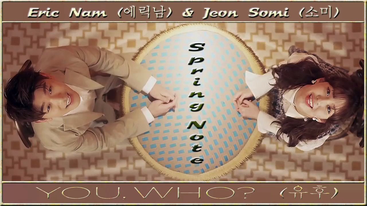 Eric Nam & Jeon Somi – You, Who? MV HD k-pop [german Sub]