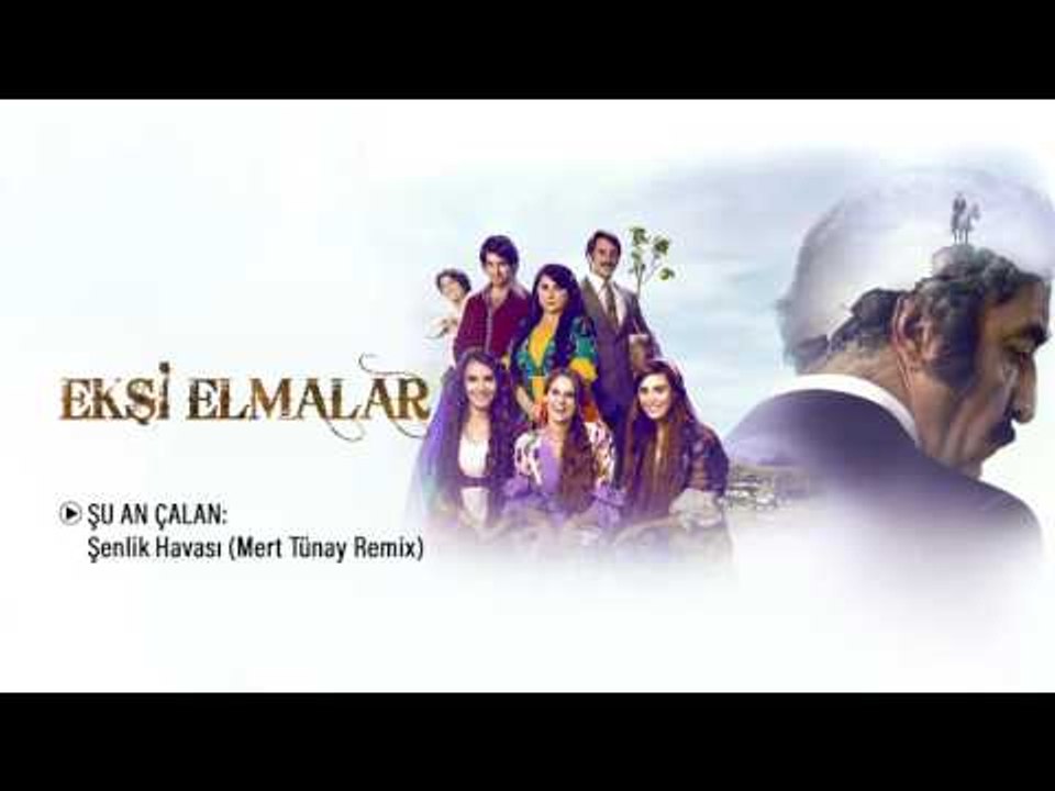 Ekşi Elmalar - Şenlik Havası (Mert Tünay Remix)