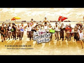 Çok Filim Hareketler Bunlar - Elalem Ne Der (Orijinal Film Müzikleri)