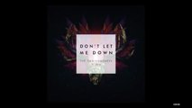 The Chainsmokers Feat. Dara , Camila Cabello _ Don´t Let me Down version 2