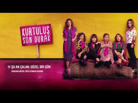 Kurtuluş Son Durak - Güzel Bir Gün (Orijinal Film Müzikleri)