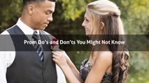 Prom Do’s and Don’ts You Should Know