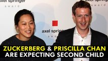 Mark Zuckerberg & Priscilla Chan Are Expecting Second Child