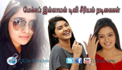 Top TV Serial Actresses Without Makeup