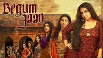 Begum Jaan's New Poster Out! | Vidya Balan | Bollywood Buzz