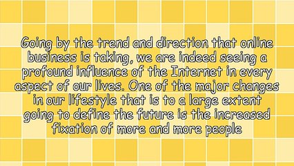 A Sneak Peek at the Future in Internet Marketing